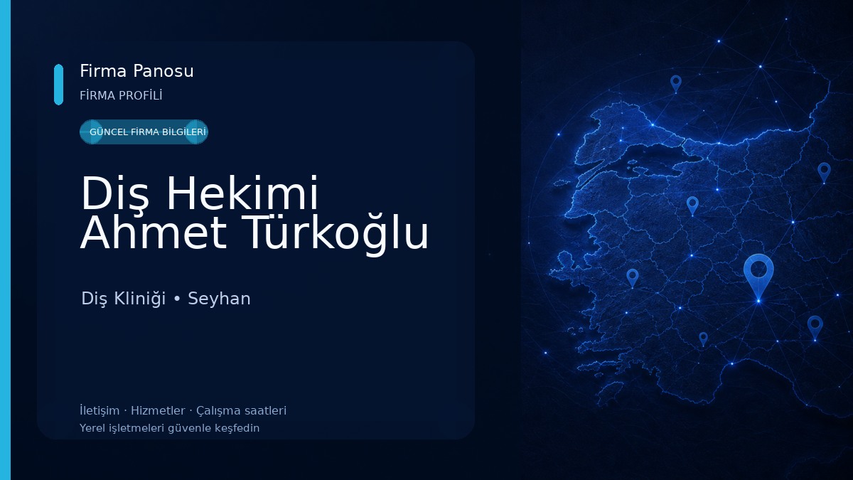 Diş Hekimi Ahmet Türkoğlu Diş Kliniği