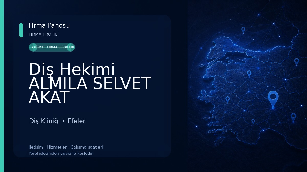 Diş Hekimi ALMILA SELVET AKAT Diş Kliniği