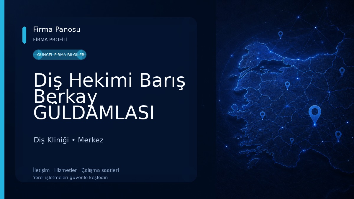 Diş Hekimi Barış Berkay GÜLDAMLASI Diş Kliniği