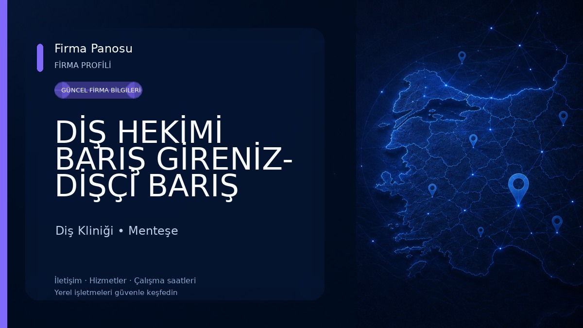 DİŞ HEKİMİ BARIŞ GİRENİZ- DİŞÇİ BARIŞ GİRENİZ Diş Kliniği