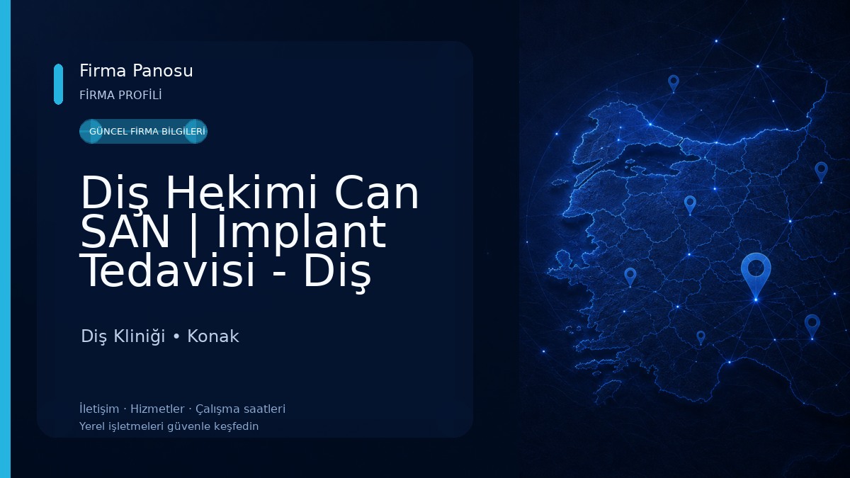 Diş Hekimi Can SAN | İmplant Tedavisi - Diş Beyazlatma İzmir - Diş Estetiği Diş Kliniği