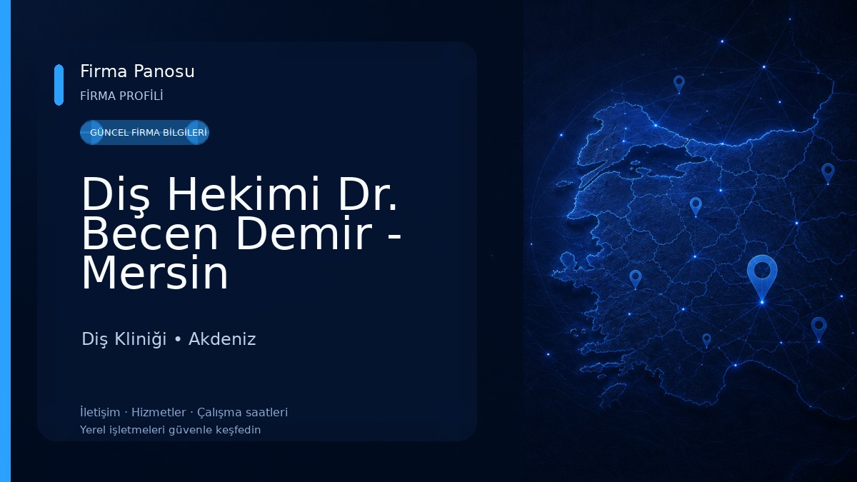 Diş Hekimi Dr. Becen Demir - Mersin Diş Kliniği