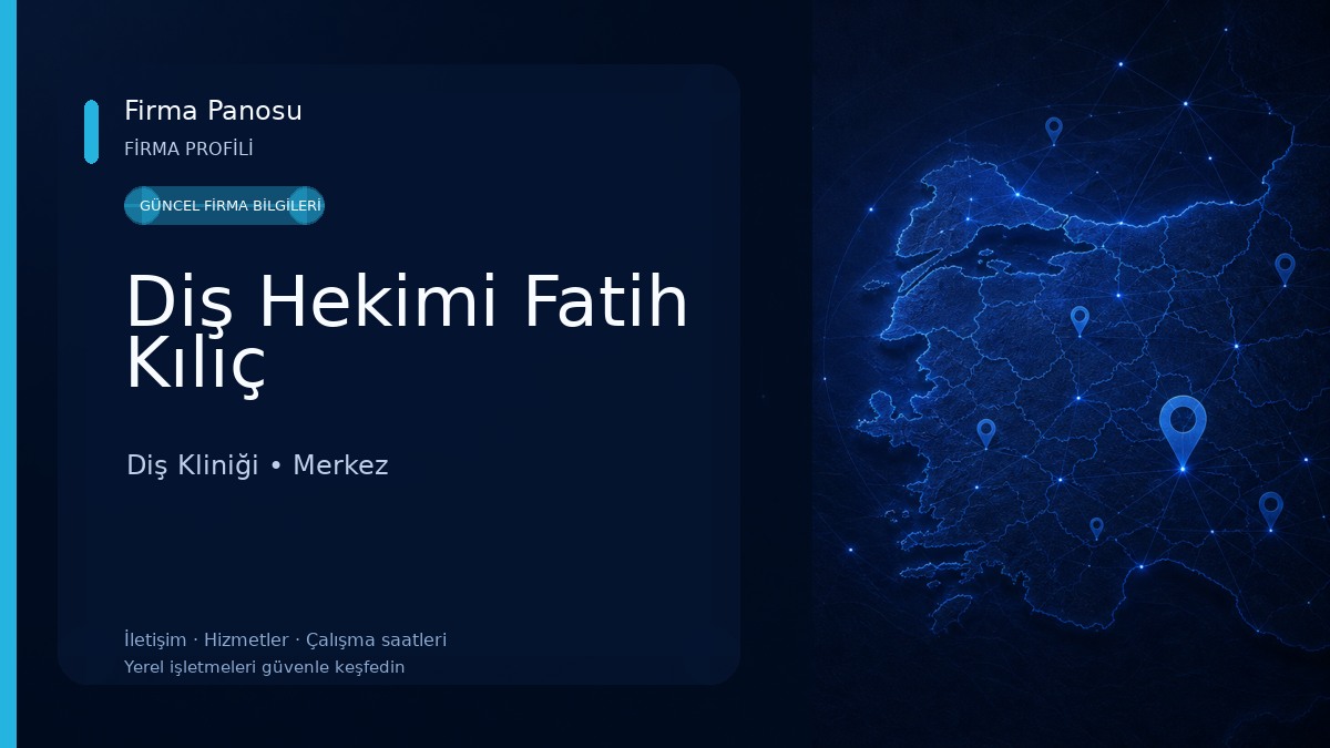 Diş Hekimi Fatih Kılıç 