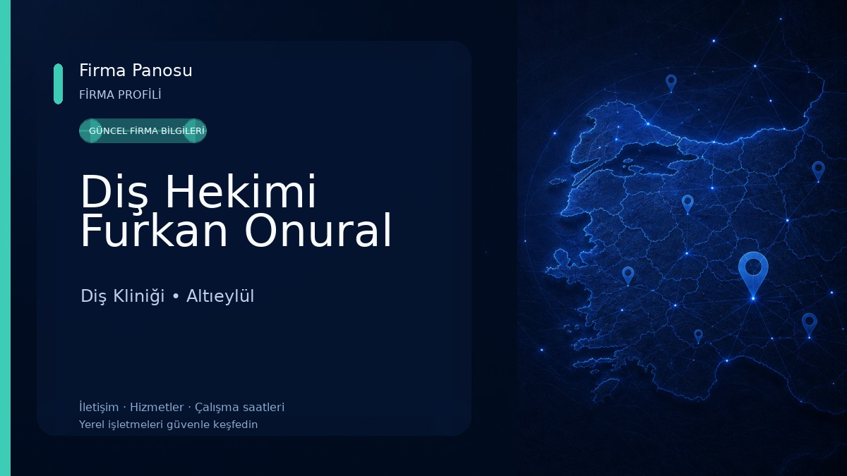 Diş Hekimi Furkan Onural Diş Kliniği
