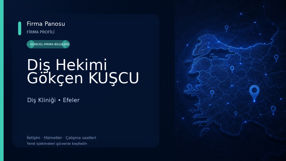 Diş Hekimi Gökçen KUŞCU 