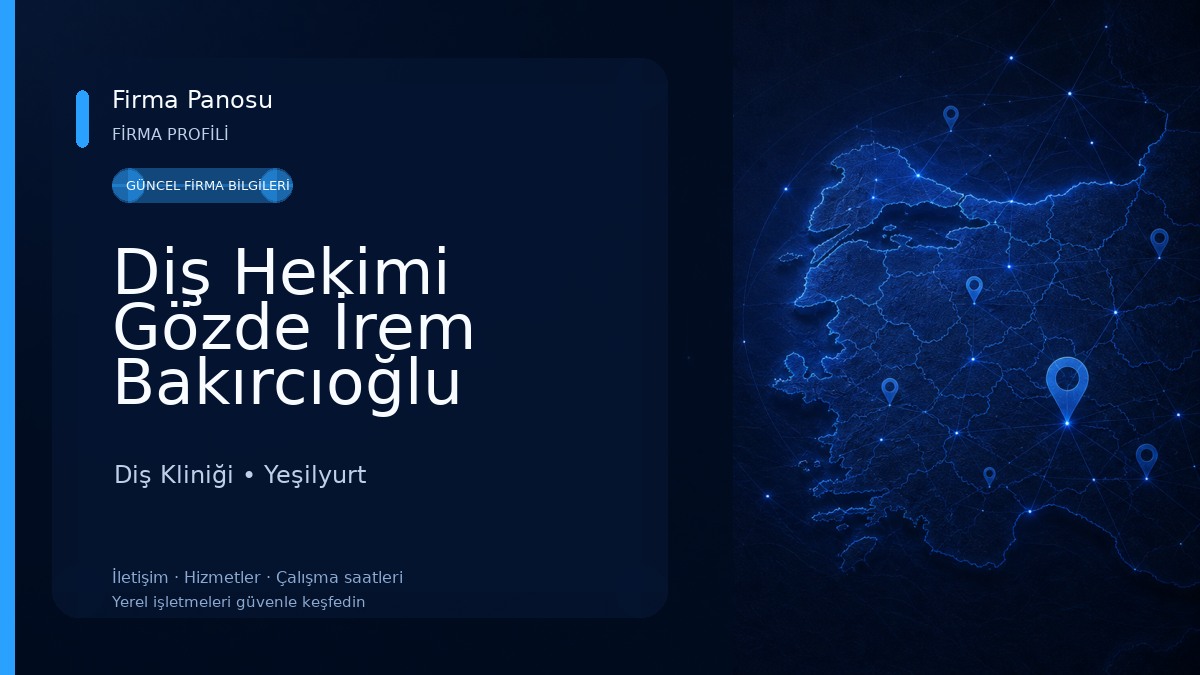 Diş Hekimi Gözde İrem Bakırcıoğlu Malatya Diş Kliniği Diş Kliniği