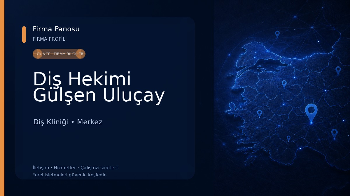 Diş Hekimi Gülşen Uluçay Diş Kliniği