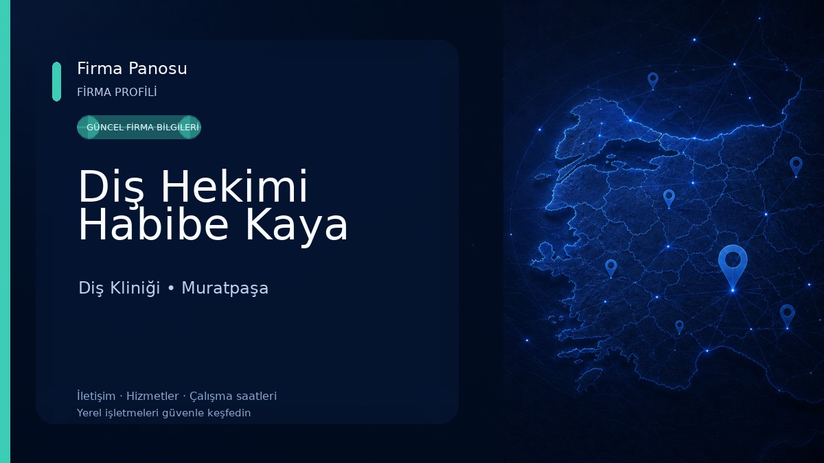 Diş Hekimi Habibe Kaya Diş Kliniği