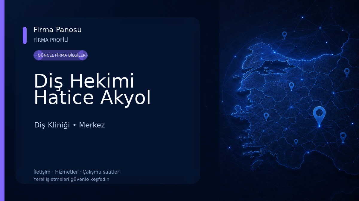 Diş Hekimi Hatice Akyol Diş Kliniği