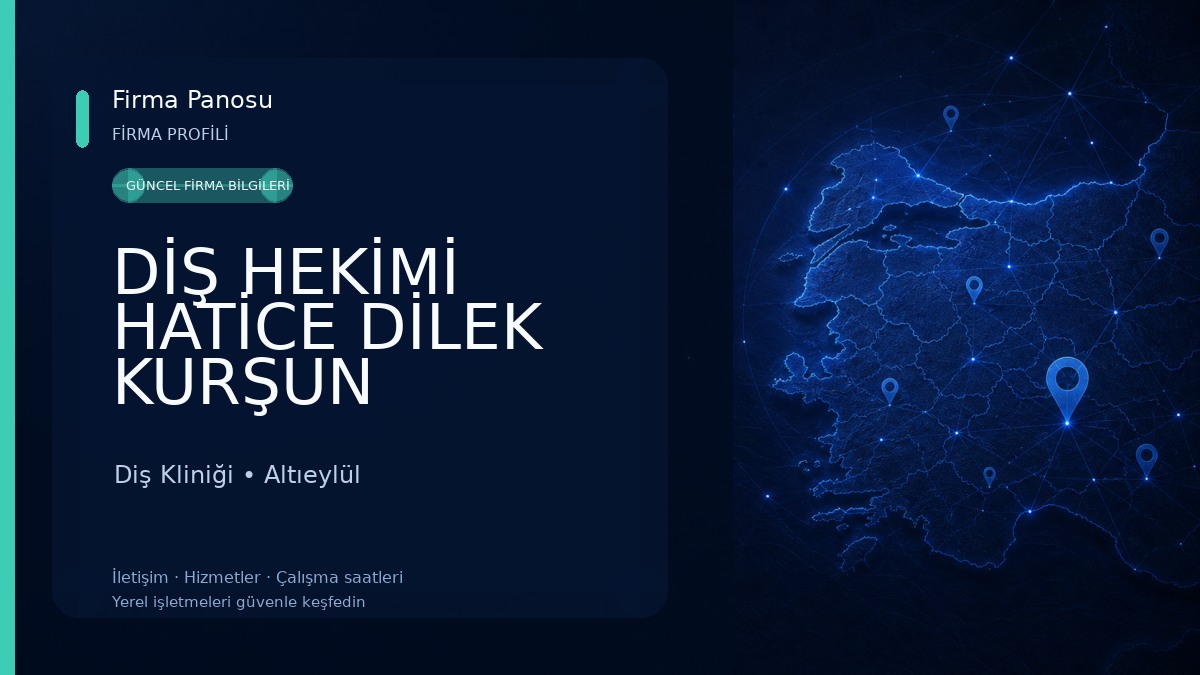 DİŞ HEKİMİ HATİCE DİLEK KURŞUN Diş Kliniği