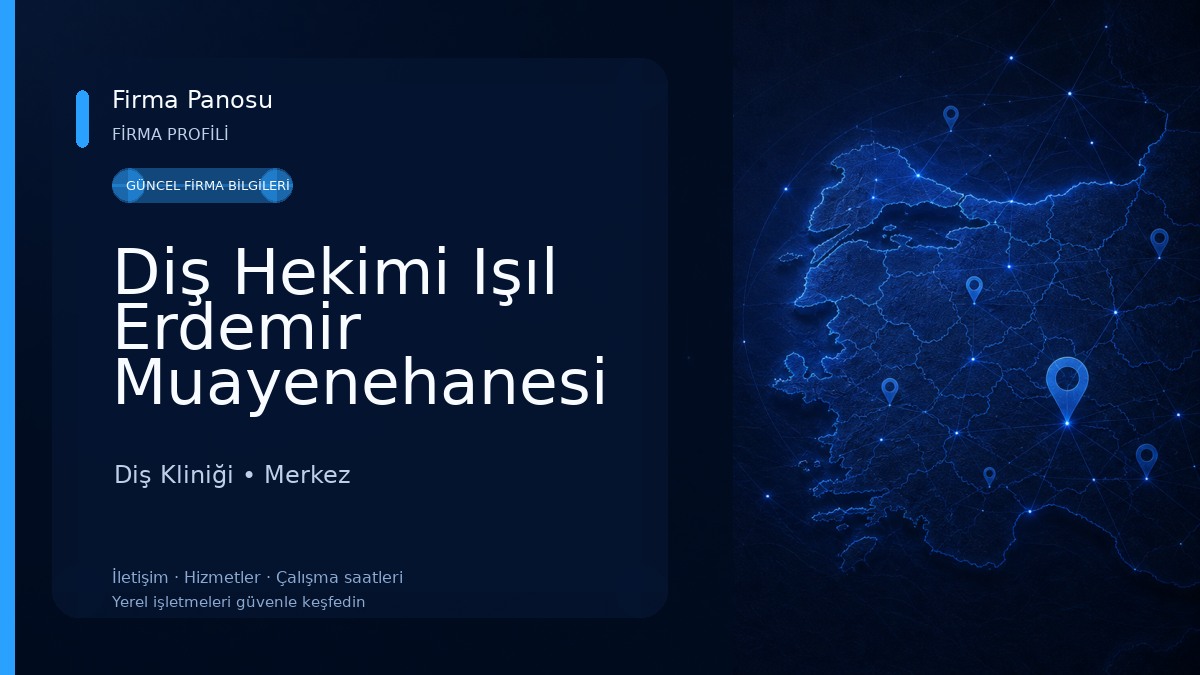 Diş Hekimi Işıl Erdemir Muayenehanesi Diş Kliniği
