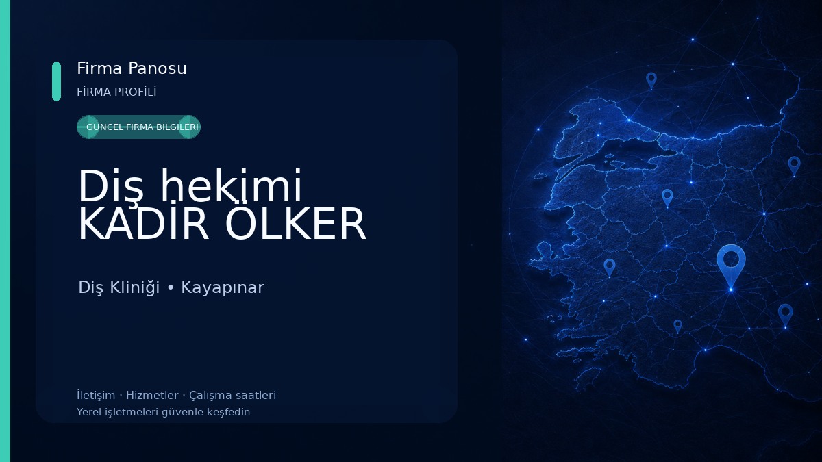 Diş hekimi KADİR ÖLKER Diş Kliniği