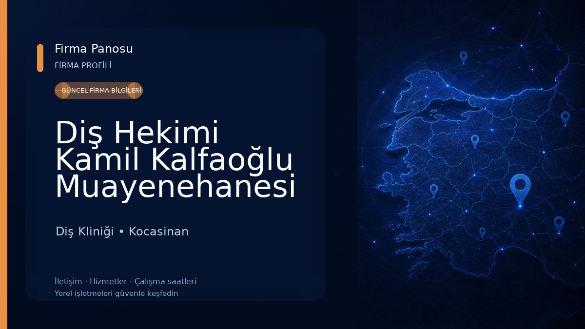 Diş Hekimi Kamil Kalfaoğlu Muayenehanesi Diş Kliniği