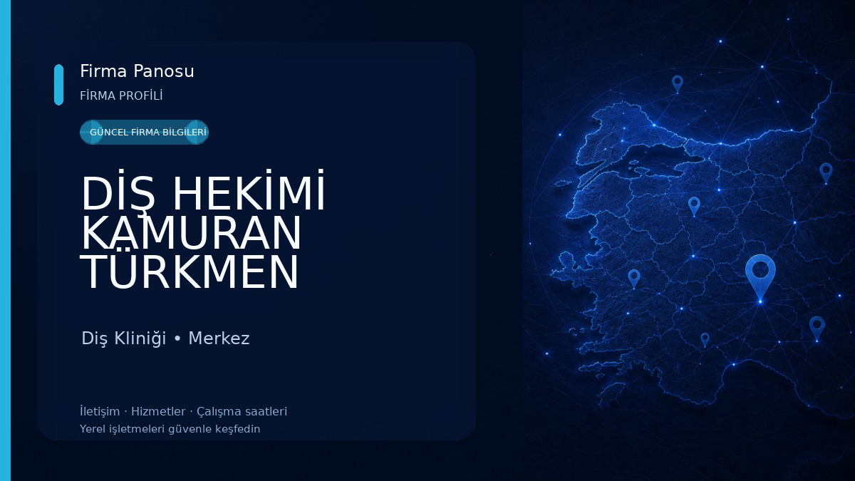 DİŞ HEKİMİ KAMURAN TÜRKMEN (DENT OFİS) Diş Kliniği