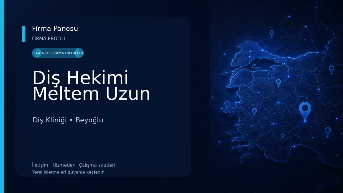 Diş Hekimi Meltem Uzun Diş Kliniği