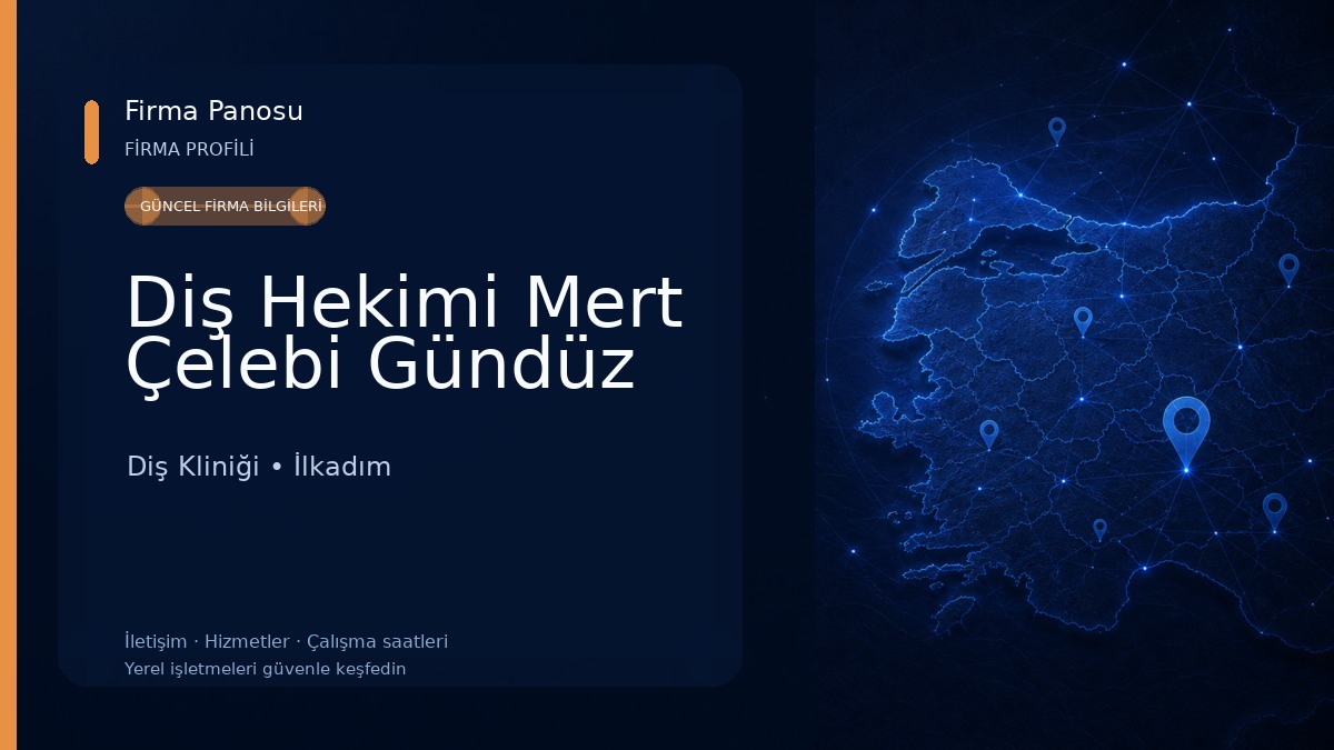 Diş Hekimi Mert Çelebi Gündüz Diş Kliniği