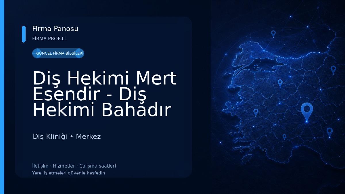 Diş Hekimi Mert Esendir - Diş Hekimi Bahadır Balıoğlu Diş Kliniği
