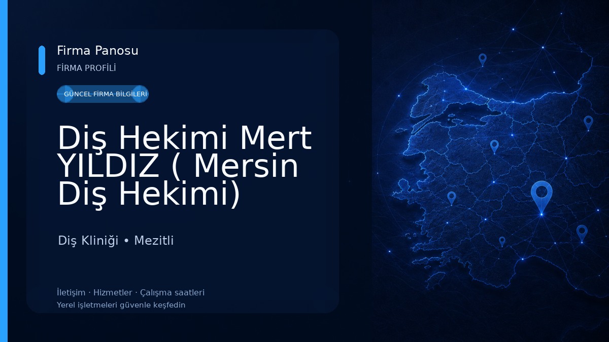 Diş Hekimi Mert YILDIZ ( Mersin Diş Hekimi) Diş Kliniği