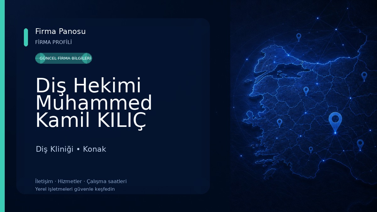 Diş Hekimi Muhammed Kamil KILIÇ Diş Kliniği