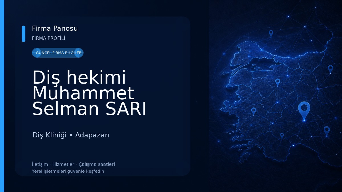 Diş hekimi Muhammet Selman SARI Diş Kliniği