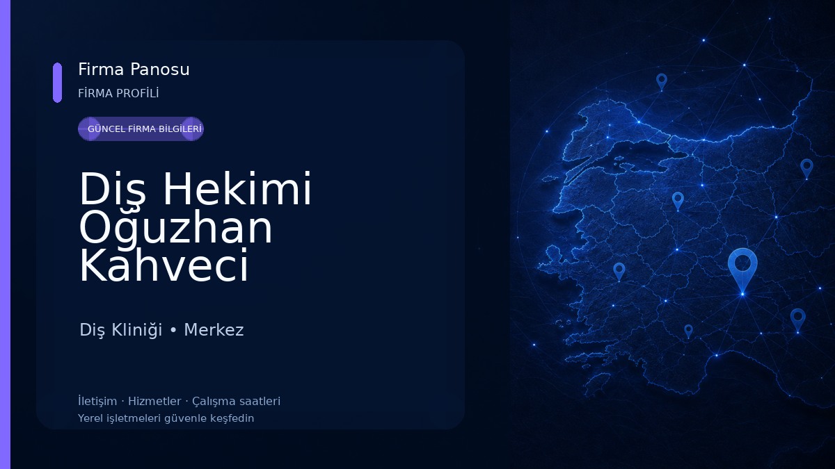 Diş Hekimi Oğuzhan Kahveci Diş Kliniği
