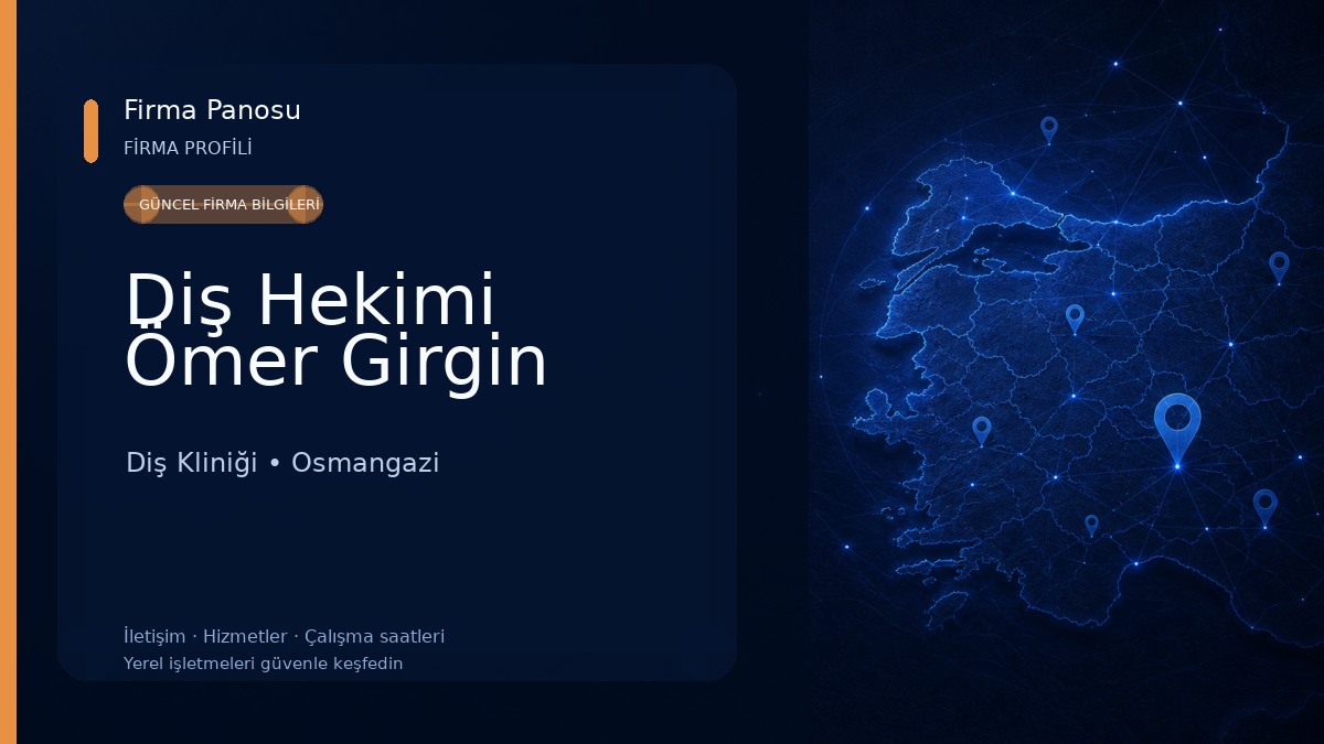 Diş Hekimi Ömer Girgin Diş Kliniği