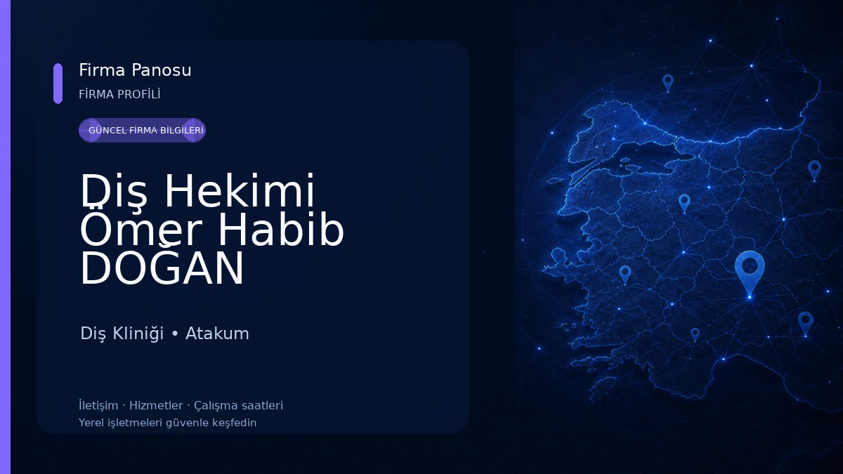 Diş Hekimi Ömer Habib DOĞAN Diş Kliniği