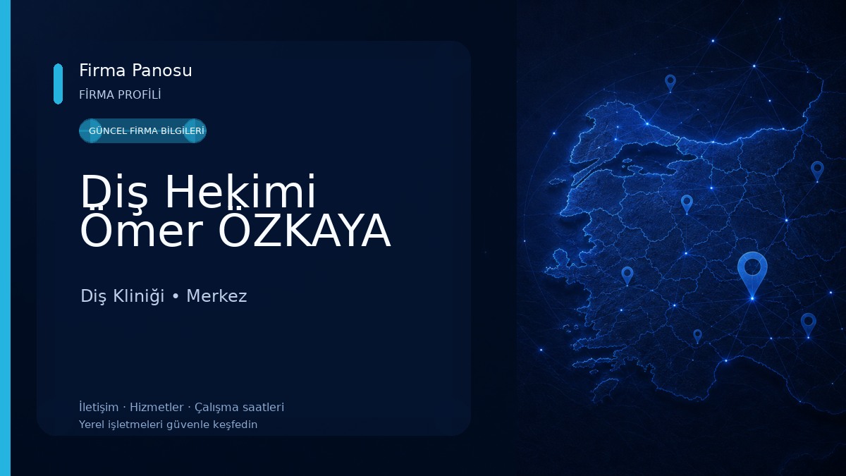 Diş Hekimi Ömer ÖZKAYA Diş Kliniği