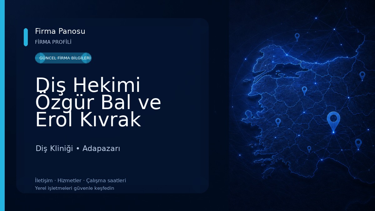 Diş Hekimi Özgür Bal ve Erol Kıvrak Diş Kliniği