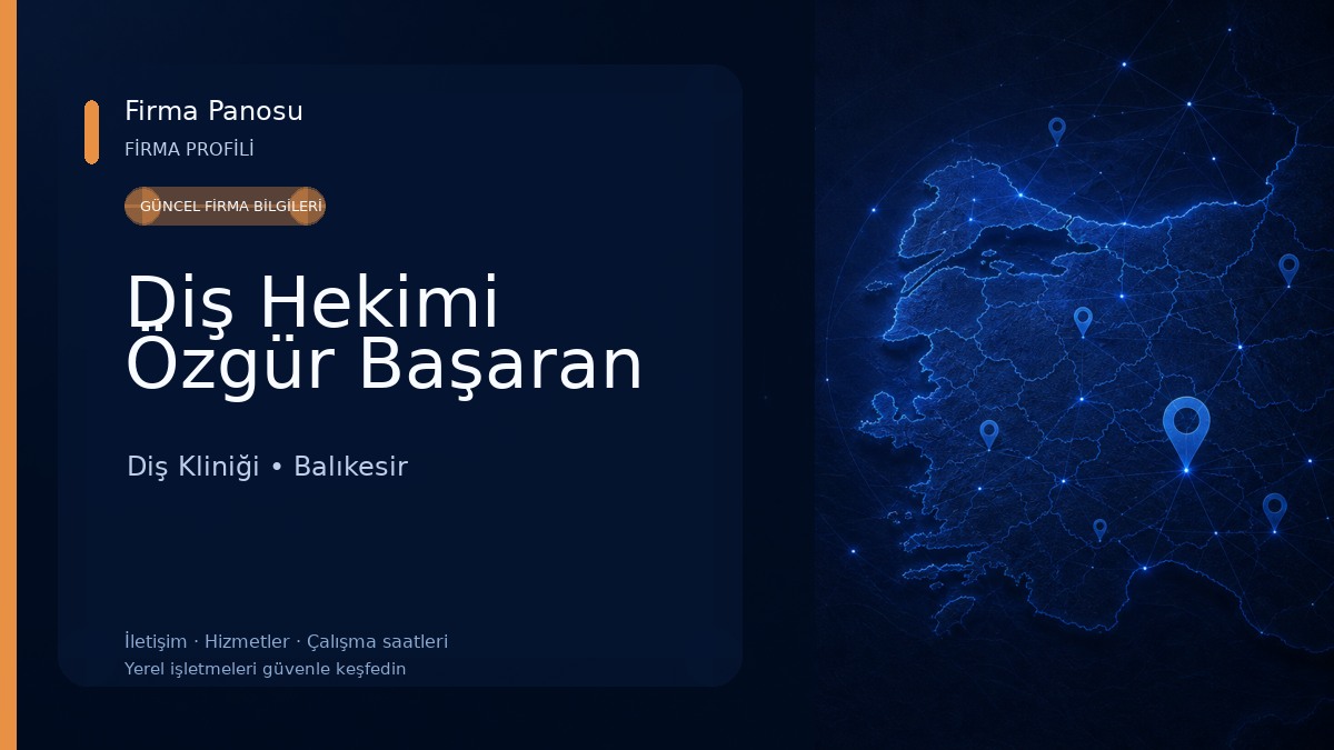 Diş Hekimi Özgür Başaran Diş Kliniği