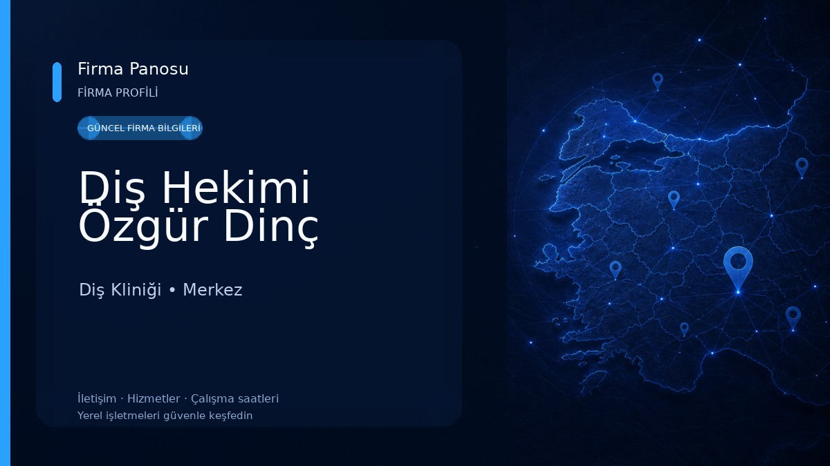 Diş Hekimi Özgür Dinç Diş Kliniği
