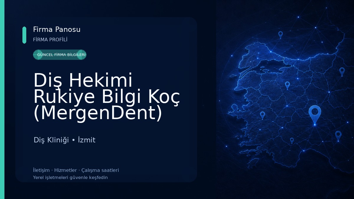 Diş Hekimi Rukiye Bilgi Koç (MergenDent) Diş Kliniği