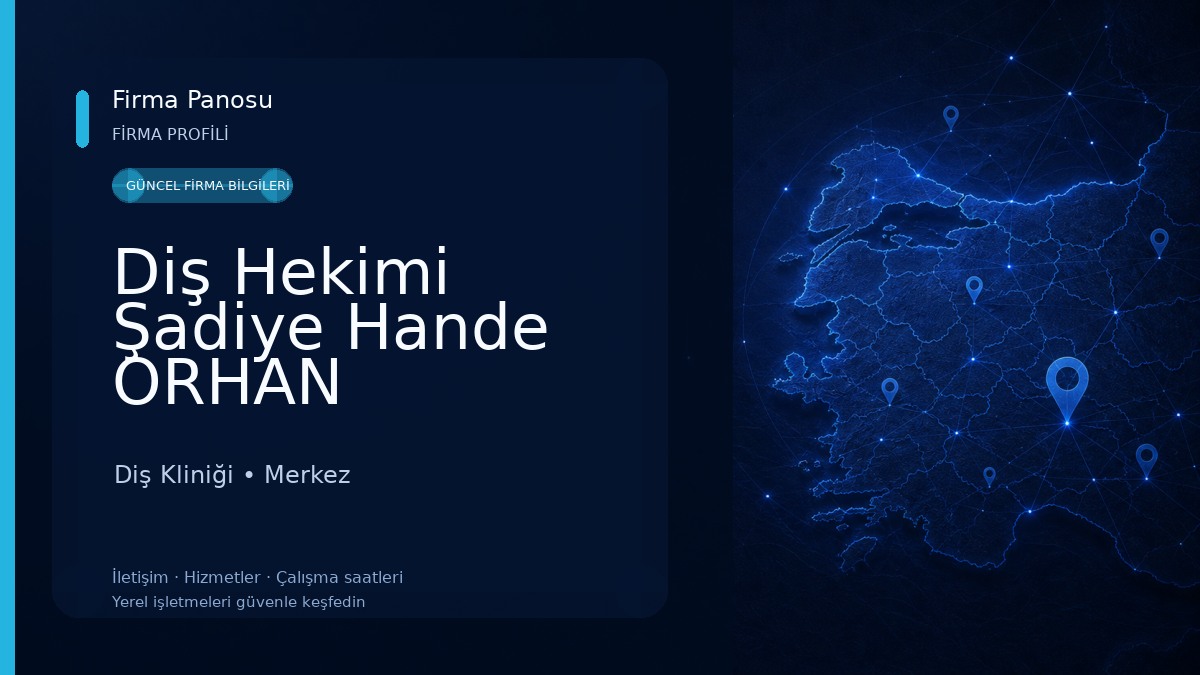 Diş Hekimi Şadiye Hande ORHAN Diş Kliniği