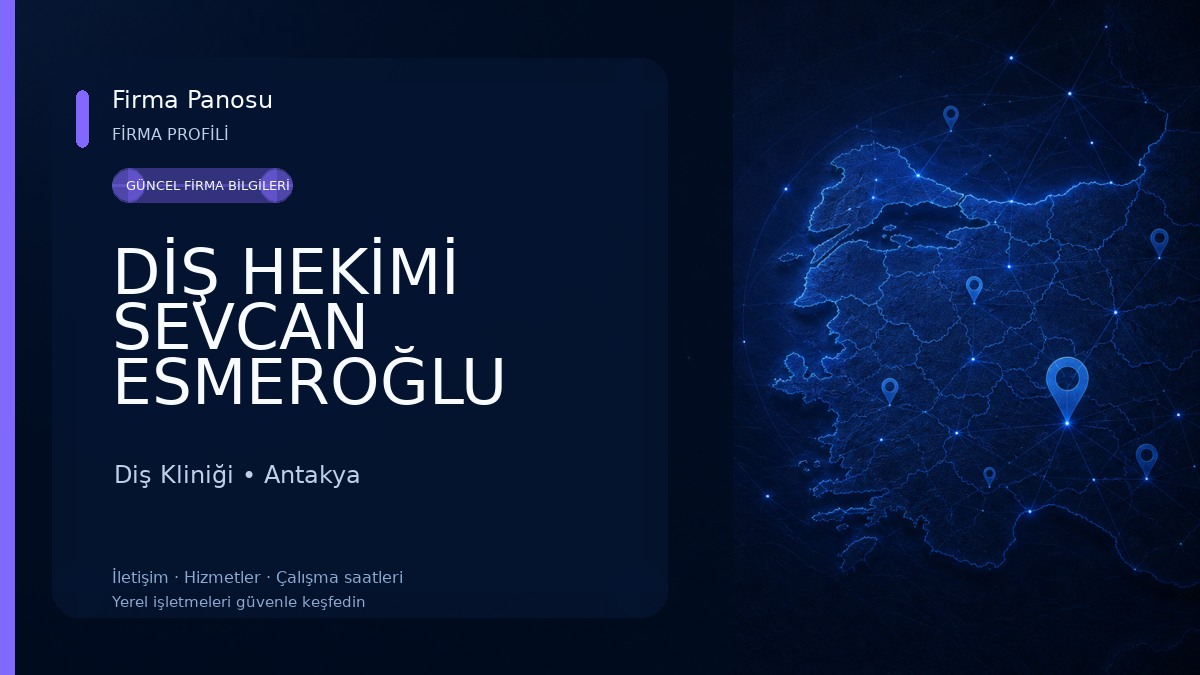 DİŞ HEKİMİ SEVCAN ESMEROĞLU KÖSE Diş Kliniği