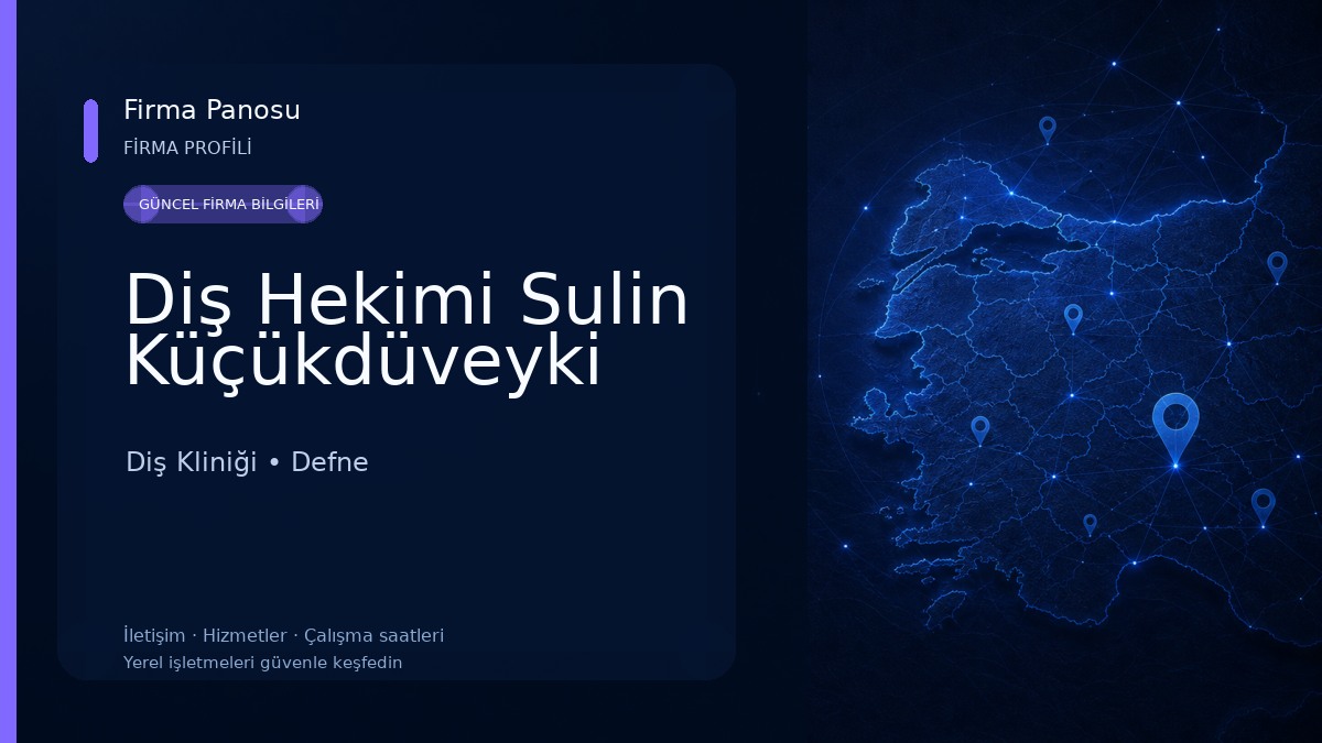 Diş Hekimi Sulin Küçükdüveyki Diş Kliniği