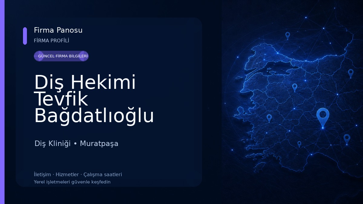 Diş Hekimi Tevfik Bağdatlıoğlu Diş Kliniği