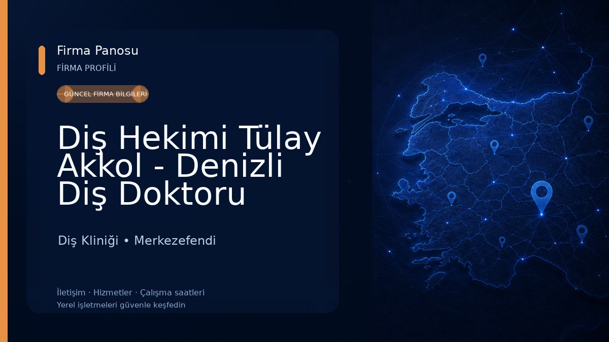 Diş Hekimi Tülay Akkol - Denizli Diş Doktoru Diş Kliniği