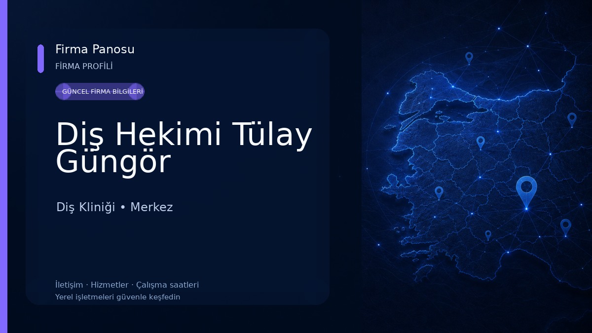 Diş Hekimi Tülay Güngör Diş Kliniği