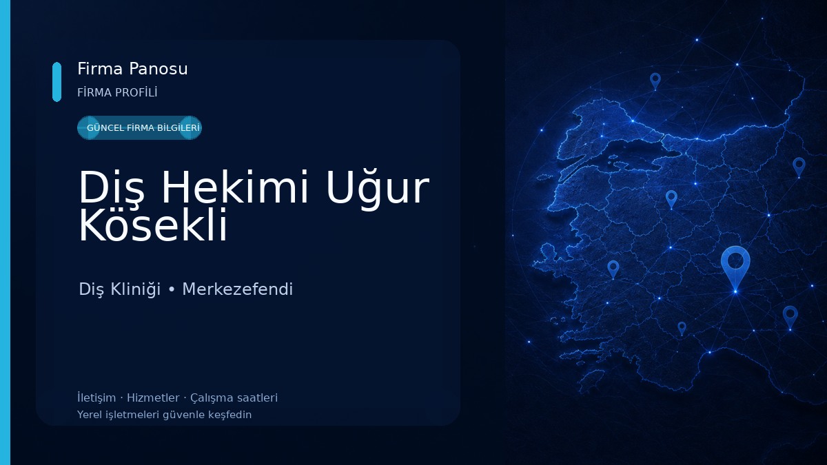 Diş Hekimi Uğur Kösekli Diş Kliniği