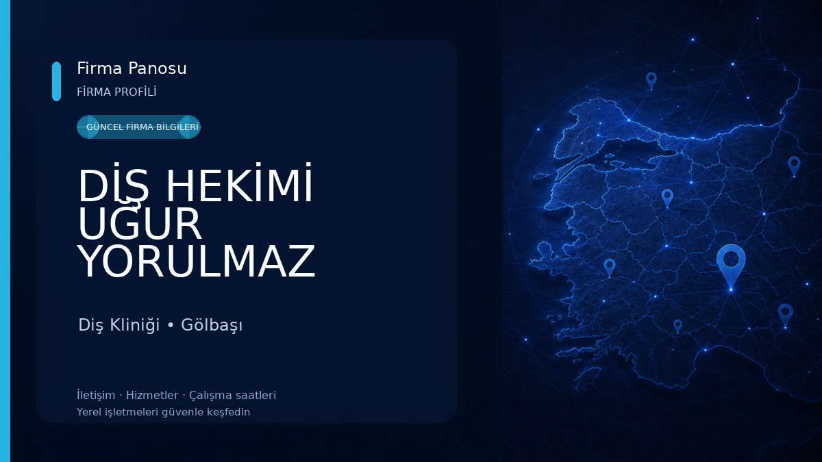 DİŞ HEKİMİ UĞUR YORULMAZ Diş Kliniği