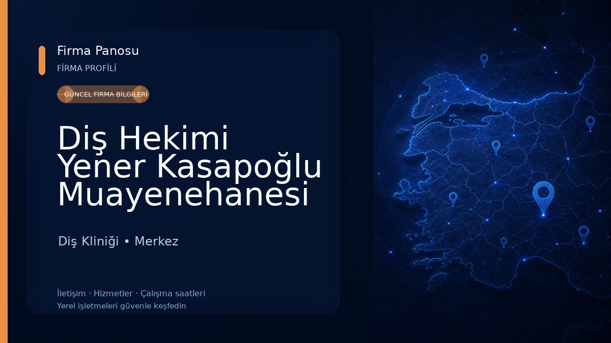 Diş Hekimi Yener Kasapoğlu Muayenehanesi Diş Kliniği