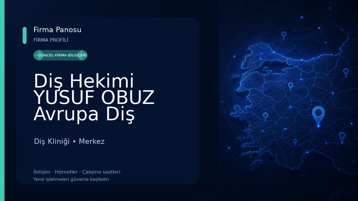 Diş Hekimi YUSUF OBUZ Avrupa Diş Kliniği Diş Kliniği