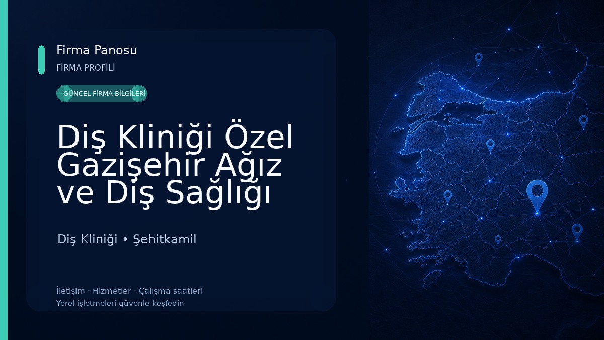 Diş Kliniği Özel Gazişehir Ağız ve Diş Sağlığı Kliniği Diş Kliniği