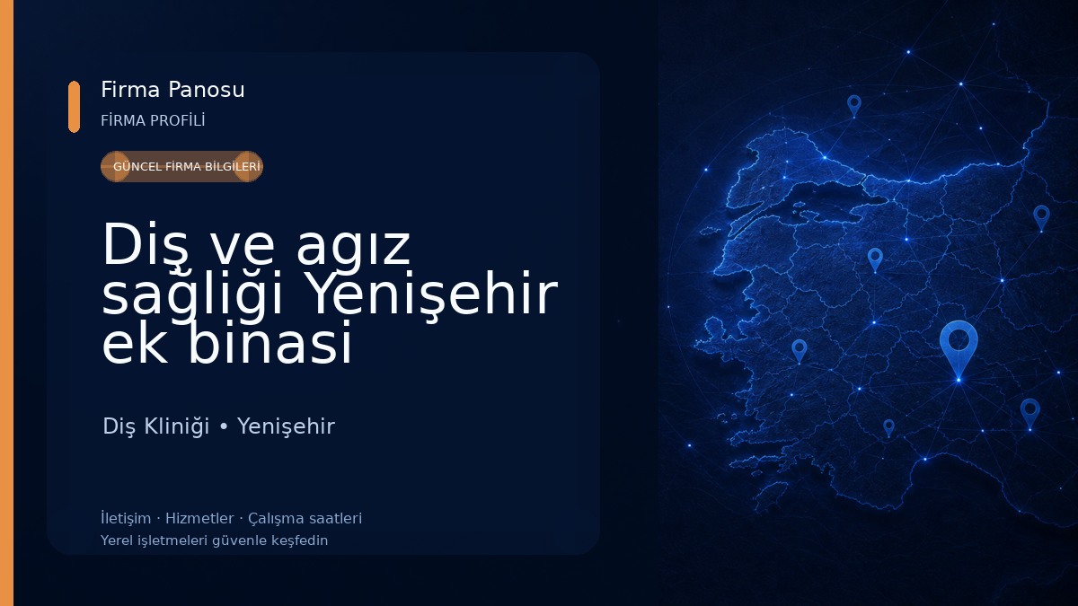 Diş ve agız sağliği Yenişehir ek binasi Diş Kliniği