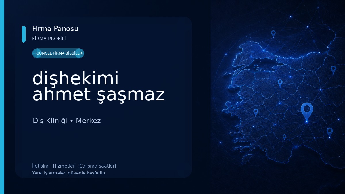 dişhekimi ahmet şaşmaz Diş Kliniği