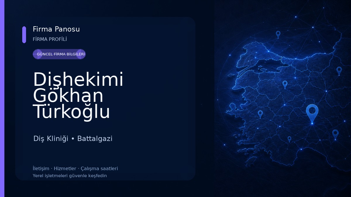 Dişhekimi Gökhan Türkoğlu Diş Kliniği