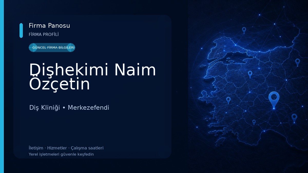 Dişhekimi Naim Özçetin Diş Kliniği