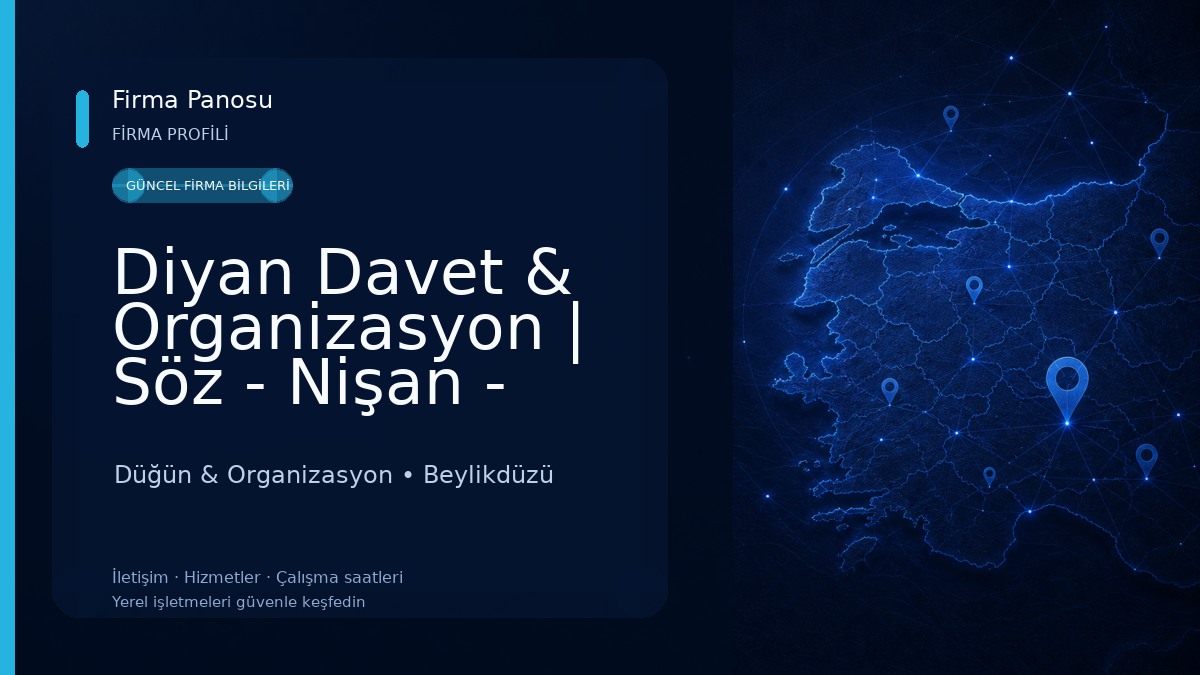 Diyan Davet & Organizasyon | Söz - Nişan - Kına Düğün & Organizasyon