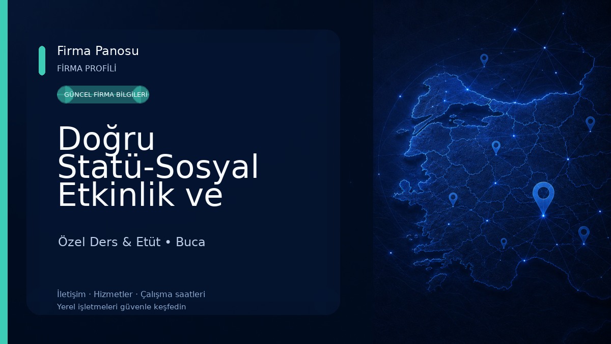 Doğru Statü-Sosyal Etkinlik ve Gelişim Merkezi Özel Ders & Etüt