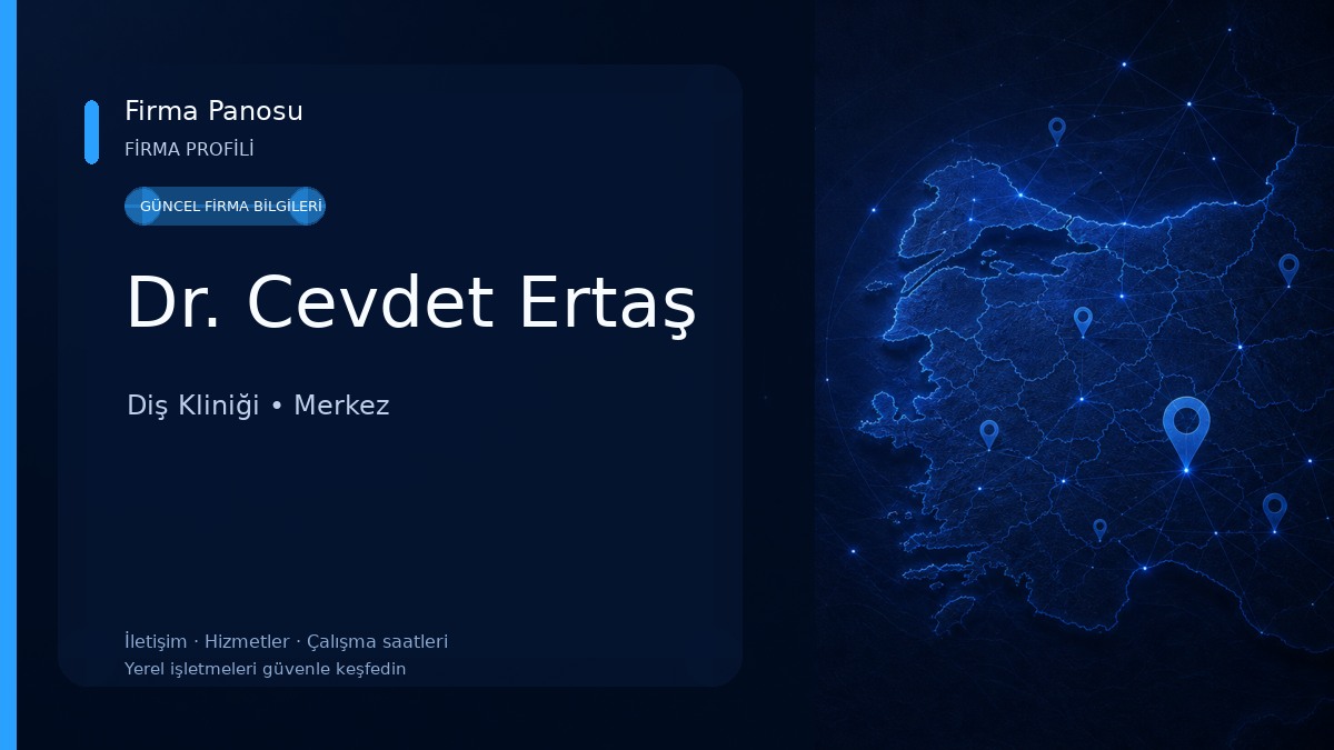 Dr. Cevdet Ertaş Diş Kliniği